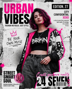 Streetwear magazine cover featuring an edgy female model, grunge collage textures, graffiti typography, and hot pink fashion editorial design.